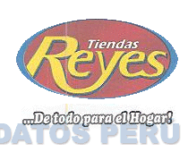 TIENDAS REYES ...DE TODO PARA EL HOGAR!