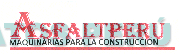 ASFALTPERU MAQUINARIAS PARA LA CONSTRUCCION