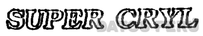 SUPER CRYL