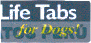 LIFE TABS FOR DOGS!