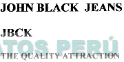 JOHN BLACK JEANS JBCK THE QUALITY ATTRACTION