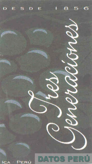 TRES GENERACIONES DESDE 1856 ICA - PERÚ