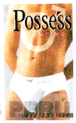POSSESS INTIMO ...DONDE VAYAS