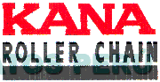 KANA ROLLER CHAIN