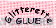 GLITTERETTE GLUE