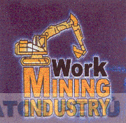 WORK MINING INDUSTRY