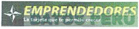 EMPRENDEDORES LA TARJETA QUE TE PERMITE CRECER