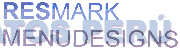 RESMARK MENUDESIGNS