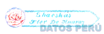 SHACSHAS FLOR DE HUARAZ