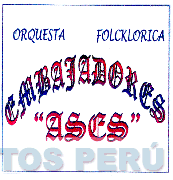 ORQUESTA FOLCKLORICA EMBAJADORES ASES