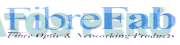 FIBREFAB FIBRE OPTIC & NETWORKING PRODUCTS