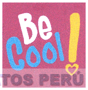 BE COOL!