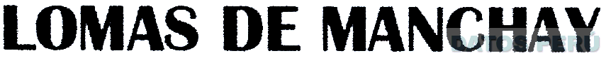 LOMAS DE MANCHAY