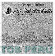 ANTOJITOS EXOTICOS LA TARAPOTINA DE LA SELVA SU SABOR