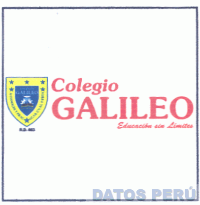 COLEGIO GALILEO EDUCACION SIN LIMITES A CONOCER Y PRACTICAR CUAL DEBES