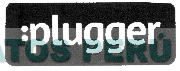 PLUGGER