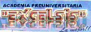 ACADEMIA PREUNIVERSITARIA EXCELSIS LA MEJOR!!