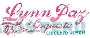 LYNN PAZ Y ORQUESTA CHICLAYO PERÚ