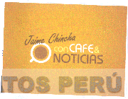 JAIME CHINCHA CON CAFE & NOTICIAS