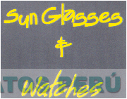 SUN GLASSES &WATCHES