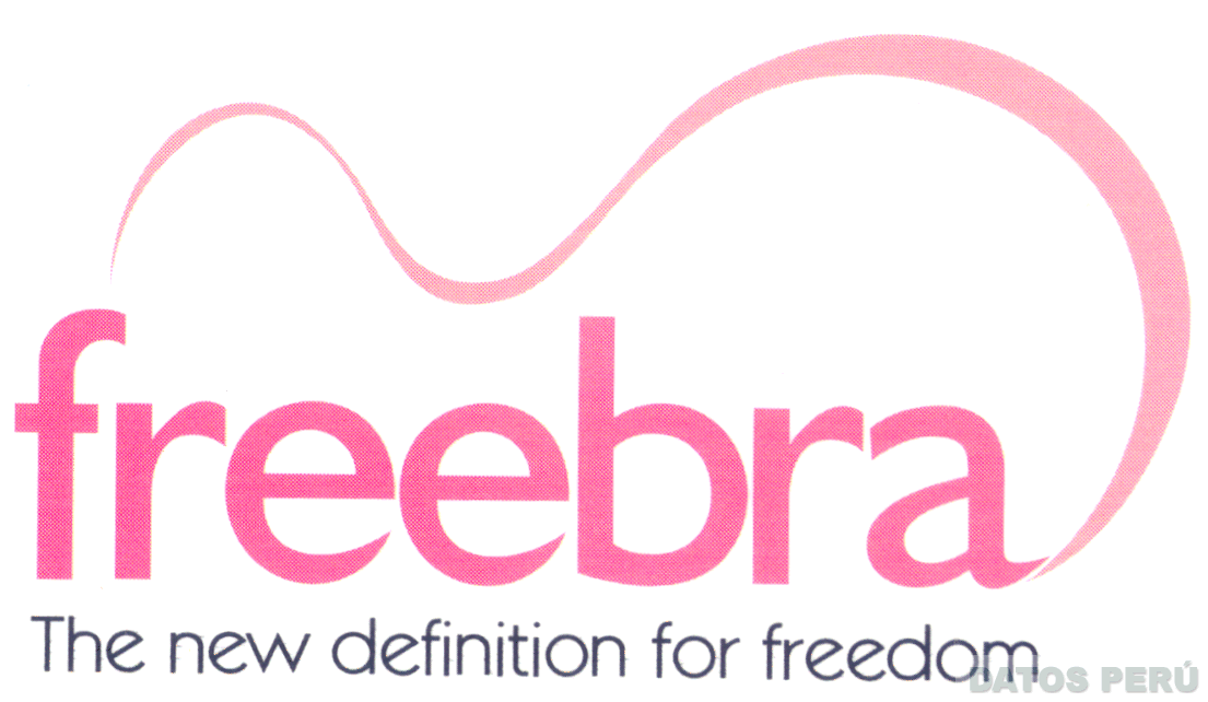 FREEBRA THE NEW DEFINITION FOR FREEDOM