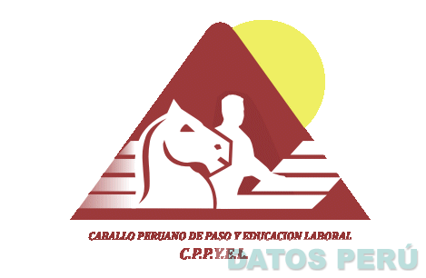 C.P.P.Y.E.L. CABALLO PERUANO DE PASO Y EDUCACION LABORAL