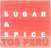 SUGAR & SPICE