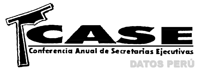 CASE CONFERENCIA ANUAL DE SECRETARIAS EJECUTIVAS