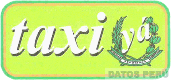 TAXI YA CALIDAD SEGURIDAD GARANTIA