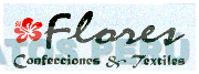 FLORES CONFECCIONES & TEXTILES