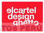 EL CARTEL DESIGN GHETTO
