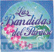 LAS BANDIDAS DEL PARAISO