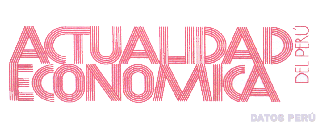 ACTUALIDAD ECONOMICA DEL PERÚ