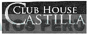 CLUB HOUSE CASTILLA