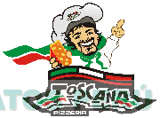 TOSCANA PIZZERIA
