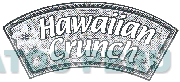 HAWAIIAN CRUNCH