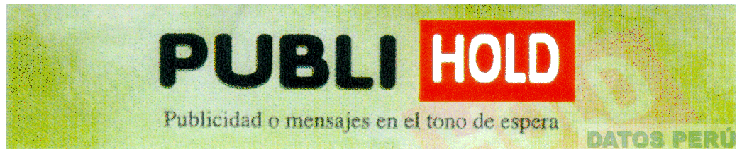 PUBLI HOLD PUBLICIDAD O MENSAJES EN EL TONO DE ESPERA