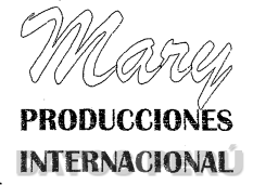 MARY PRODUCCIONES INTERNACIONAL