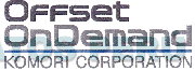OFFSET ONDEMAND KOMORI CORPORATION