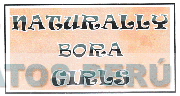 NATURALLY BORA GIRLS