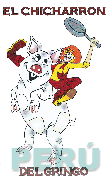 EL CHICHARRON DEL GRINGO