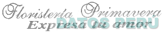 FLORISTERÍA PRIMAVERA EXPRESA TU AMOR