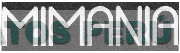 MIMANIA