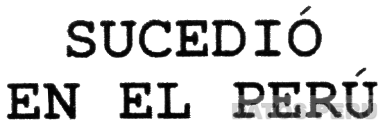 SUCEDIO EN EL PERU