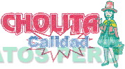 CHOLITA CALIDAD