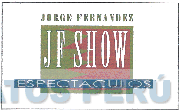 JORGE FERNANDEZ JF SHOW ESPECTACULOS
