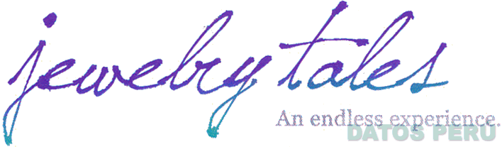 JEWELRY TALES AN ENDLESS EXPERIENCE