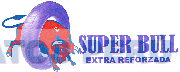 SUPER BULL EXTRA REFORZADA
