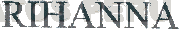 RIHANNA
