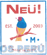 NEU! EST. 2003 M MADE IN PERU